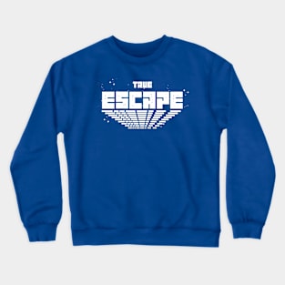 True Escape Crewneck Sweatshirt